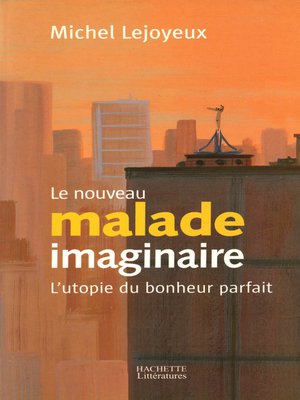 cover image of Le nouveau malade imaginaire